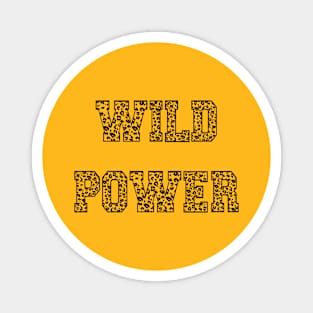 Wild Power Magnet